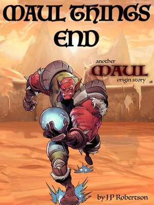 cover image of Maul Things End